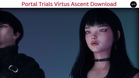 Portal Trials Virtus Ascent Seeidont Free Download