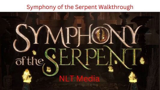 Symphony of the Serpent Walkthrough NLT Media Game
